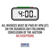 ALL INVOICES MUST BE PAID BY 4PM (ET) ON THE BUSINESS DAY FOLLOWING CONCLUSION OF THE AUCTION - NO EXCEPTIONS - 2