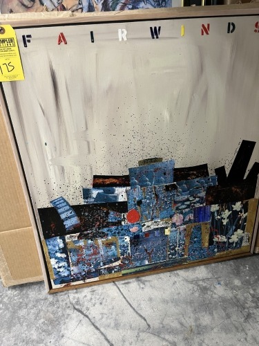 MIXED MEDIA - ''FAIRWINDS'' - SIGNED - 33''x32''