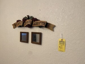 ASSORTED WALL HANGINGS - 2- SMALL MIRRORS / 1- SIGN